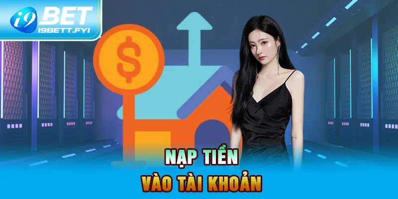 Nạp tiền vào tài khoản