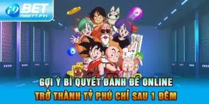 Gợi Ý Bí Quyết Đánh Đề Online Trở Thành Tỷ Phú Chỉ Sau 1 Đêm