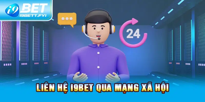 Liên hệ I9BET qua mạng xã hội